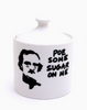 Poe Some Sugar on Me, Edgar Allen Poe Sugar bowl by Lenny Mud USA Sold by Le Monkey House