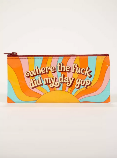 Where the fuck did my day go pencil case pouch by Blue Q Sold by Le Monkey House