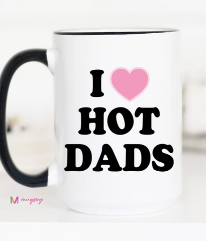Hot Dads Coffee Mug