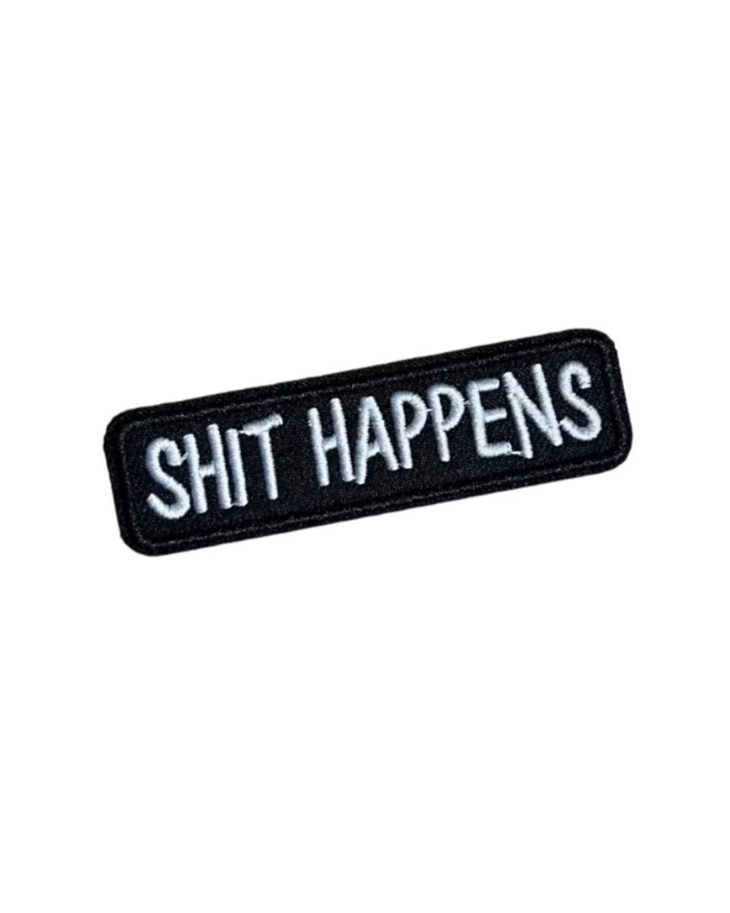 Shit happens black and white embroidered iron on patch sold by Le Monkey House