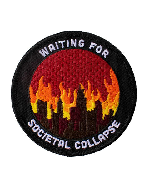 Societal collapse embroidered iron on patch by Retrograde Supply Co sold by Le Monkey House