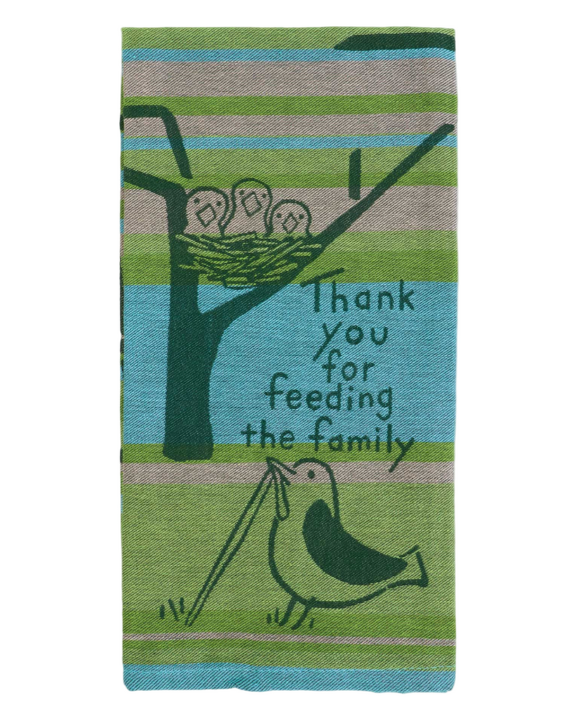 Thank you for feeding my family woven birds dish towel by Blue Q sold by Le Monkey House