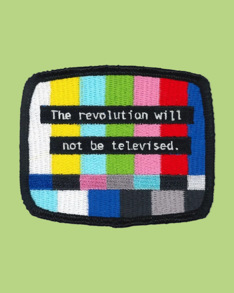 The revolution with not be televised embroidered iron on patch by Square Deal Recordings sold by Le Monkey House
