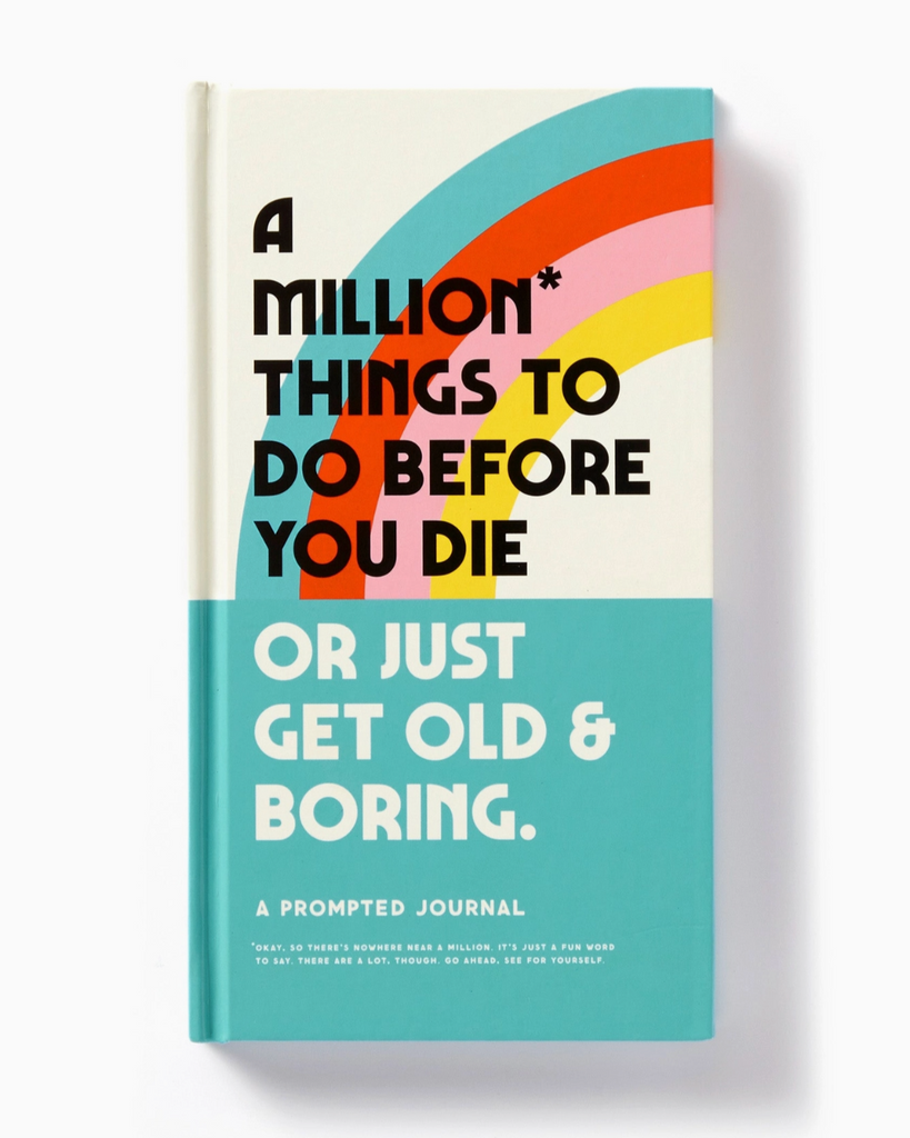 A million things to do before you die or just get old and boring prompted journal by Brass Monkey Supply Co. Sold by Le Monkey House