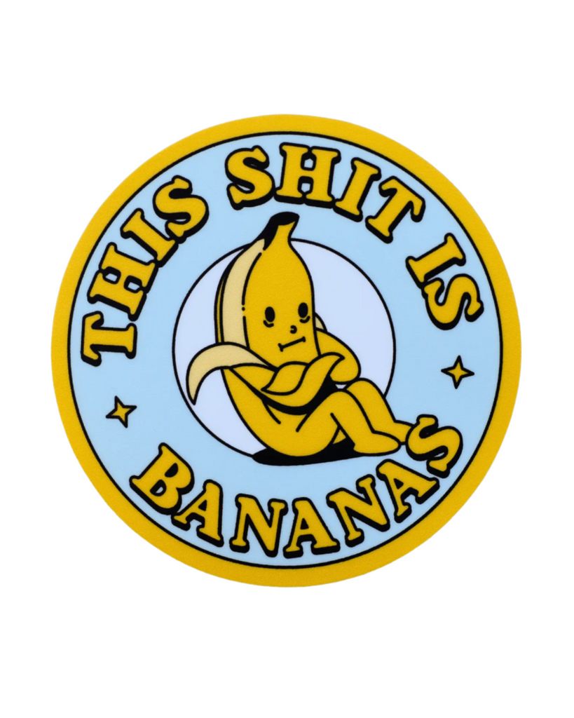 This shit is bananas sticker by Retrograde supply sold by Le Monkey House