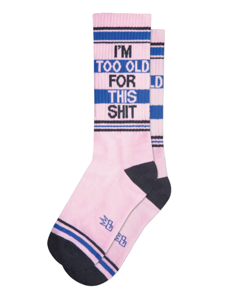 I'm too old for this shit retro gym socks by Gumball Poodle sold by Le Monkey House