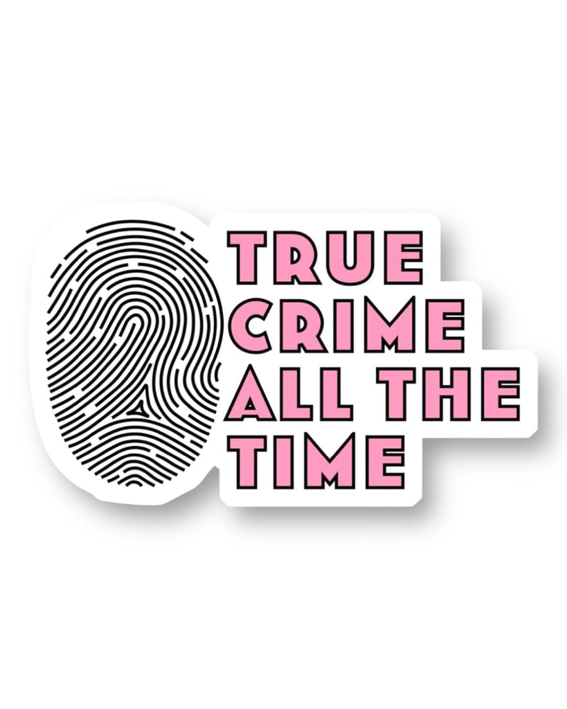 True Crime All The Time Fingerprint Sticker by Big Moods, Sold by Le Monkey House