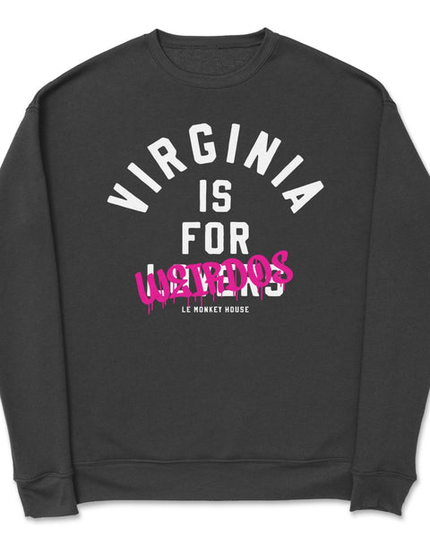 Virginia is for weirdos crew neck sweatshirt, bella and canvas, printed designed and sold by Le Monkey House