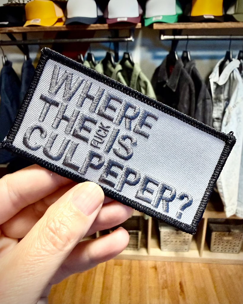 Where the fuck is Culpeper embroidered twill iron on patch produced and sold by Le Monkey House