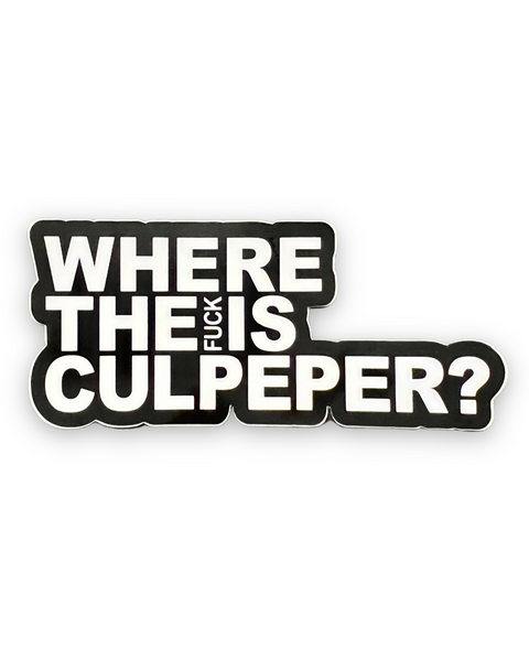 Where the fuck is Culpeper sticker by Le Monkey House