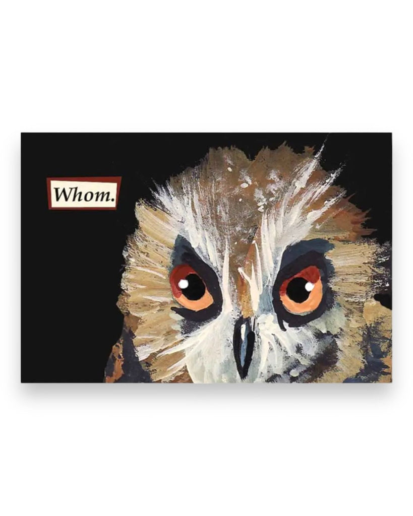 Whom funny grammar joke owl magnet by The Mincing Mockingbird sold by Le Monkey House