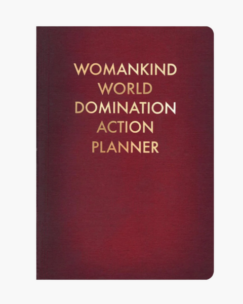 Womankind world domination action planner journal by Mincing Mockingbird Sold by Le Monkey House