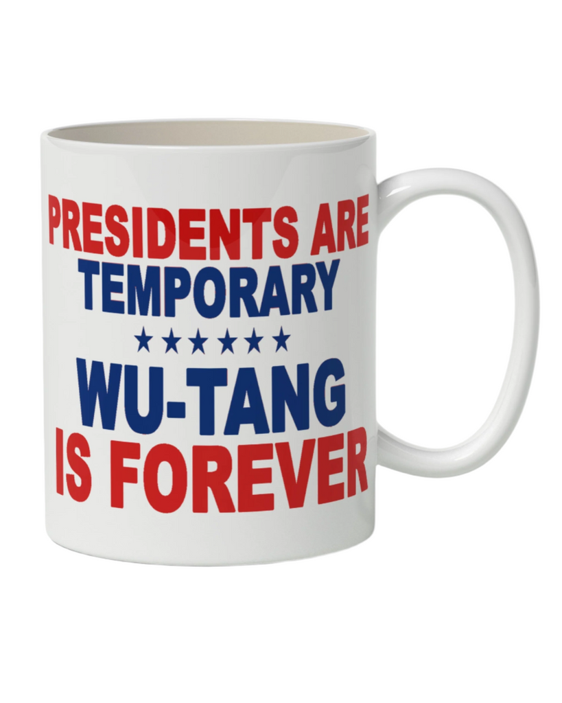 Wu Tang Is Forever Coffee Mug by Shady Front sold by Le Monkey House