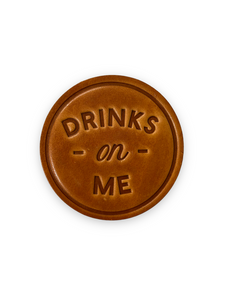 Drinks On Me Genuine Leather Handstamped Coaster by Sugarhouse Leather Sold by Le Monkey House