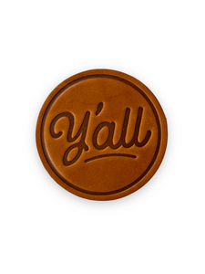 Y'all Genuine Leather Handstamped Coaster by Sugarhouse Leather Sold by Le Monkey House
