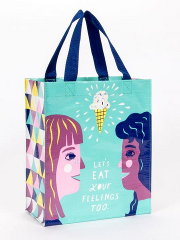 Handy Tote: Let's Eat Your Feelings Too