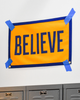 Believe Ted Lasso Camp Flag Felt Banner sold by Le Monkey House by Oxford Pennant