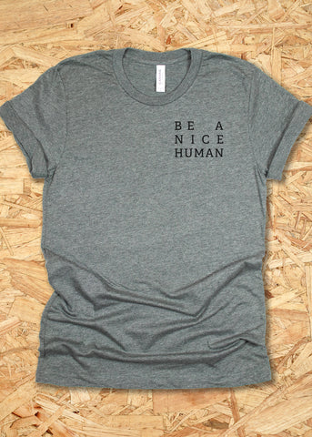 Nice Human Tee