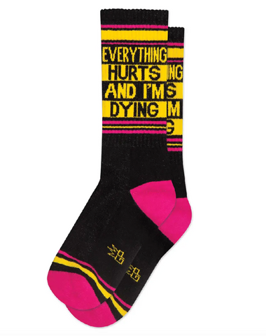 Everything Hurts and I'm Dying Gym Socks Unisex by Gumball Poodle Sold at Le Monkey House
