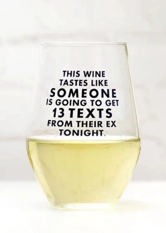 Texting Exes Wine Glass