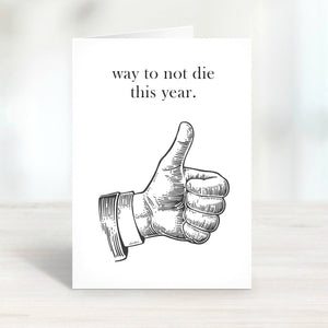 Way To Not Die Card