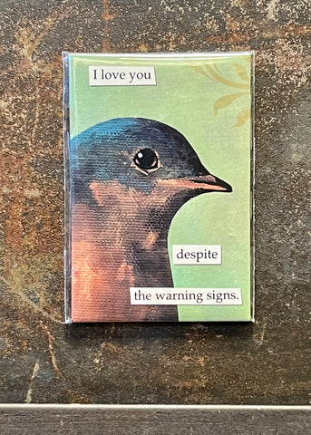 Warning Signs Magnet