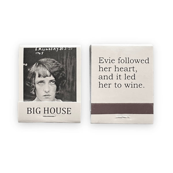 Evie followed her heart and it led her to wine Matchbook Big House Matches by Three Sisters Design Co Sold by Le Monkey House