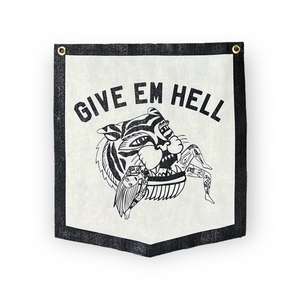 Give Em Hell Banner