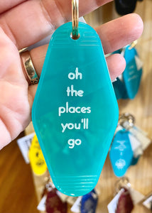 The Places You'll Go Keychain