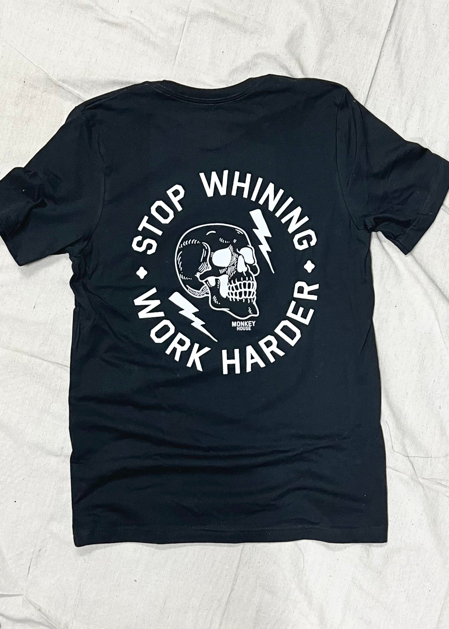 Stop Whining Tee